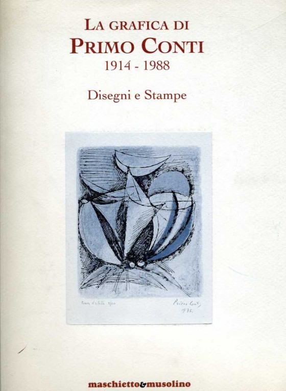 1995 La grafica di Primo Conti 1995 La grafica di Primo Conti
